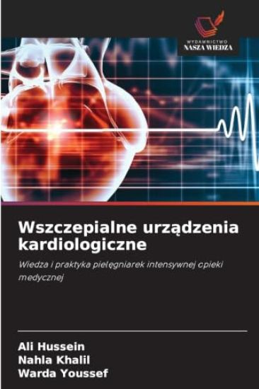 Wszczepialne urządzenia kardiologiczne