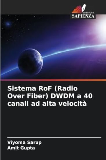 Sistema RoF (Radio Over Fiber) DWDM a 40 canali ad alta velocità