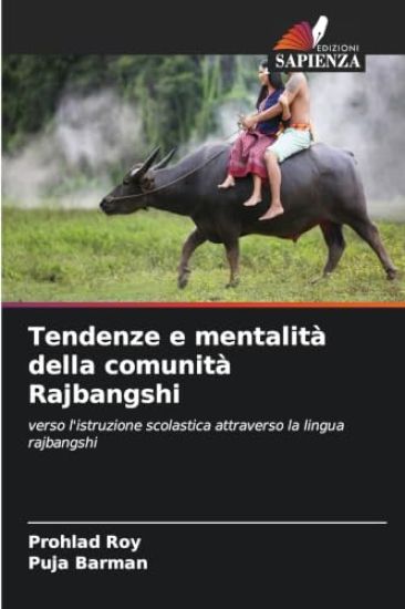 Tendenze e mentalità della comunità Rajbangshi