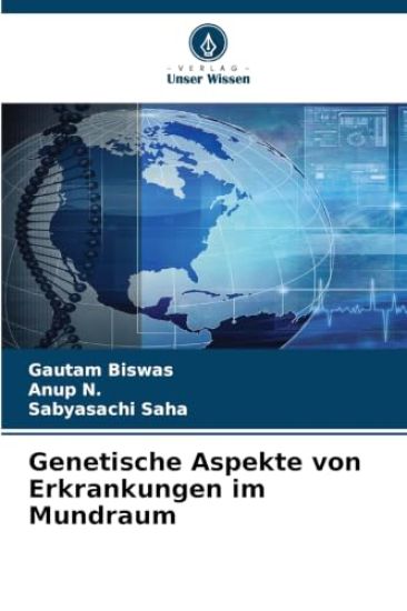 Genetische Aspekte von Erkrankungen im Mundraum