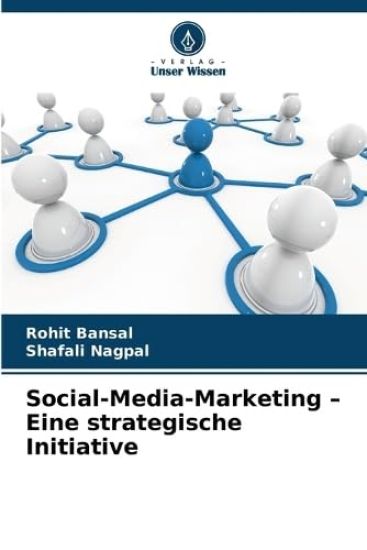 Social-Media-Marketing - Eine strategische Initiative