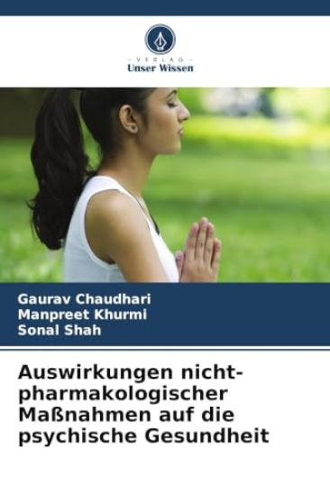 Auswirkungen nicht-pharmakologischer Maßnahmen auf die psychische Gesundheit