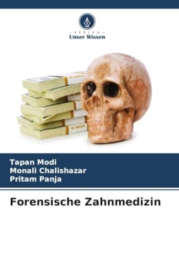 Forensische Zahnmedizin