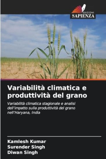 Variabilità climatica e produttività del grano