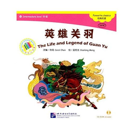 Life and Legend of Guan Yu