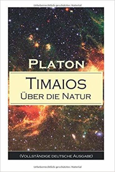Timaios - Über die Natur