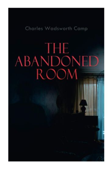 The Abandoned Room