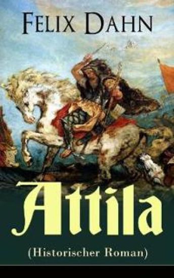Attila (Historischer Roman)