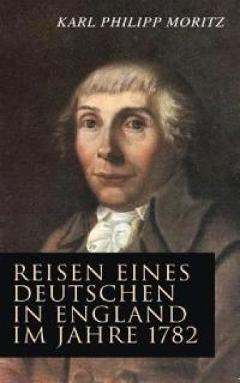Reisen eines Deutschen in England im Jahre 1782