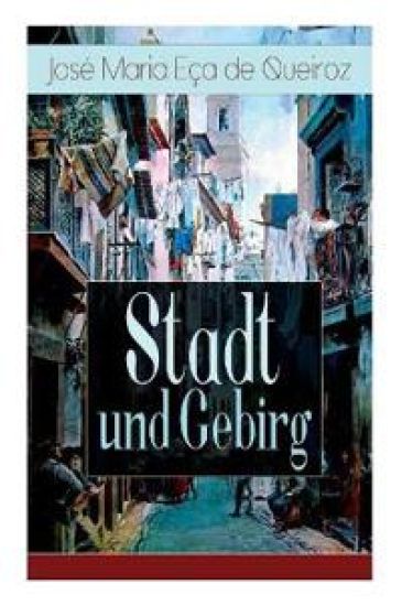 Stadt und Gebirg