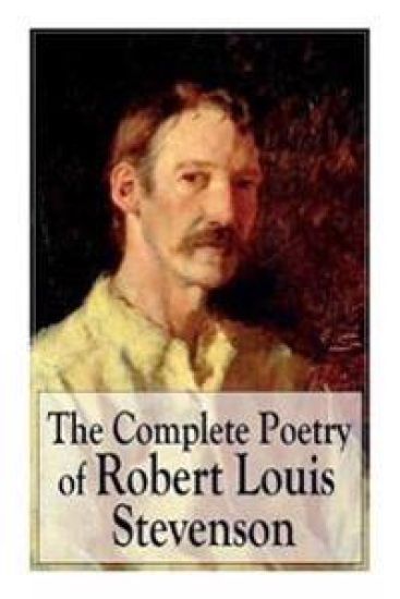 The Complete Poetry of Robert Louis Stevenson – Robert Louis Stevenson, kirjan kansikuva
