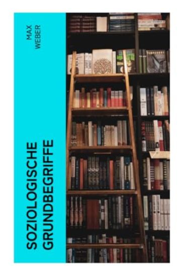 Soziologische Grundbegriffe – Max Weber, kirjan kansikuva