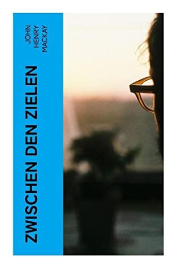 Zwischen den Zielen