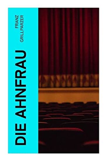 Die Ahnfrau