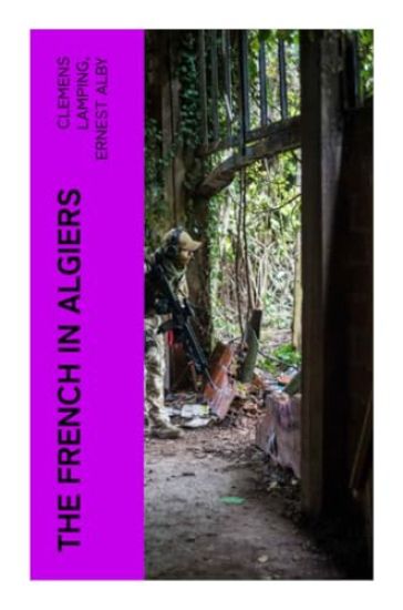 The French in Algiers