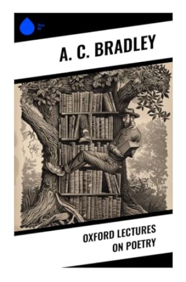 Oxford Lectures on Poetry