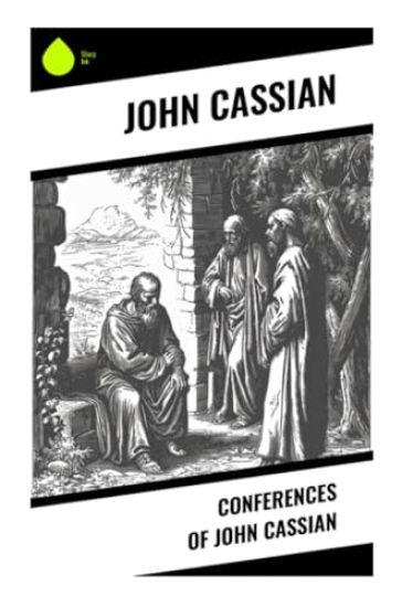 Conferences of John Cassian