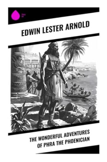 The Wonderful Adventures of Phra the Phoenician