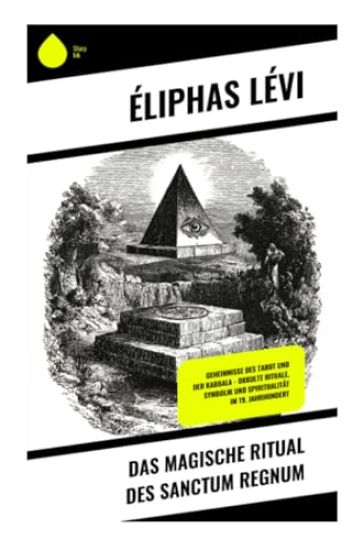 Das magische Ritual des Sanctum Regnum