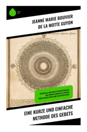 Eine kurze und einfache Methode des Gebets