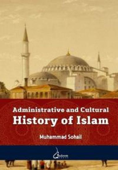 Adminstration and cultural history of islam V3