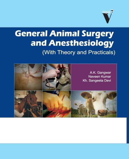 General Animal Surgery and Anaesthesiology