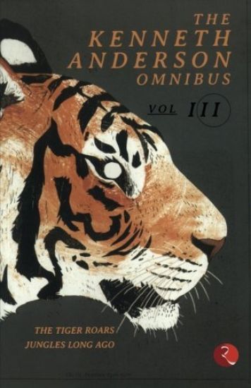 The Kenneth Anderson Omnibus Vol. Iii