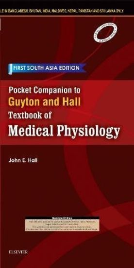 Pocket Companion to Guyton and Hall-Textbook of Medical Physiology: First South Asia Edition