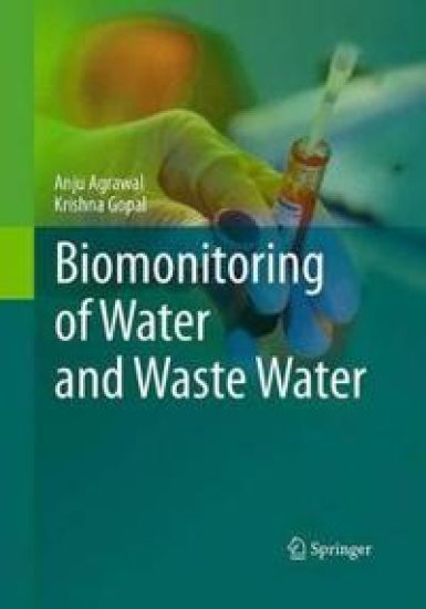 Biomonitoring of Water and Waste Water
