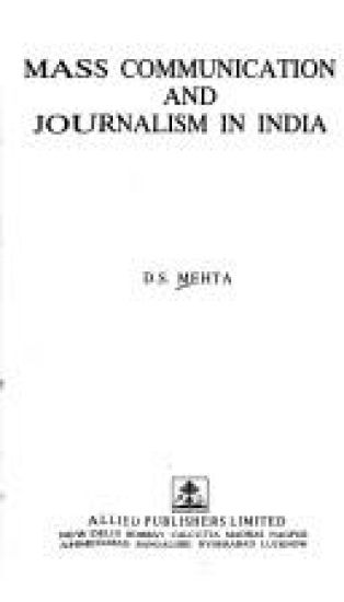 Mass Communication and Journalism in India,(2/E)