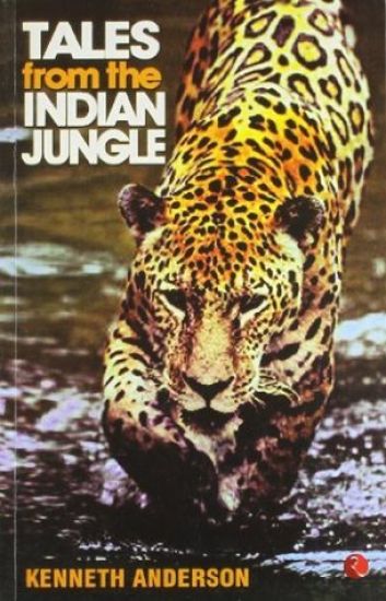Tales from the Indian Jungle
