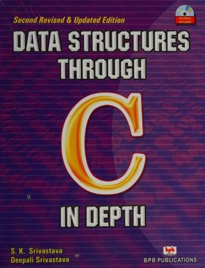 Data Structures Through C in Depth