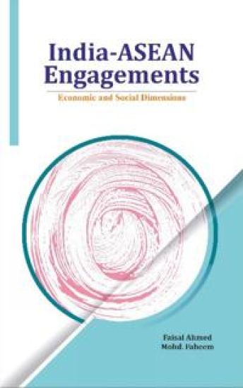 India-ASEAN Engagements