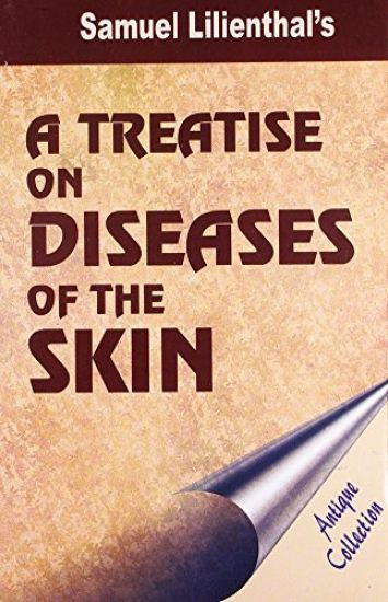 Treatise on Diseases of the Skin