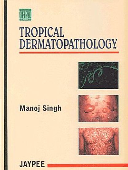 Tropical Dermatopathology