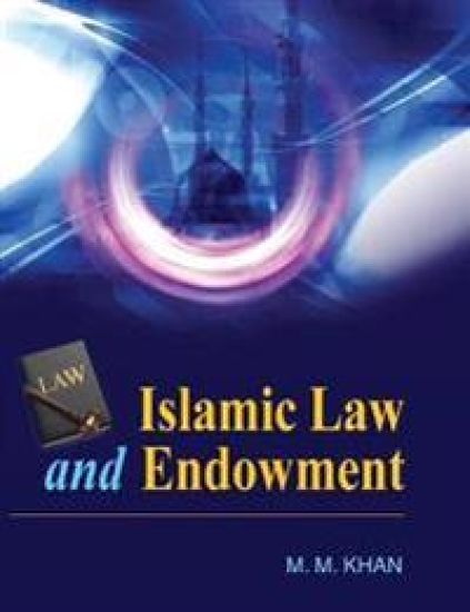 Islamic Law and Endowment