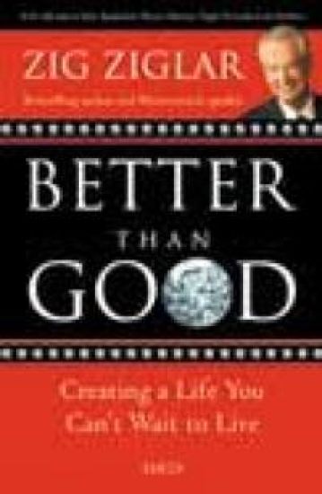 Better Than Good