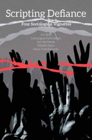 Scripting Defiance – Four Sociological Vignettes