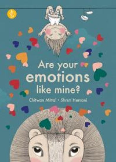 Are your emotions like mine?