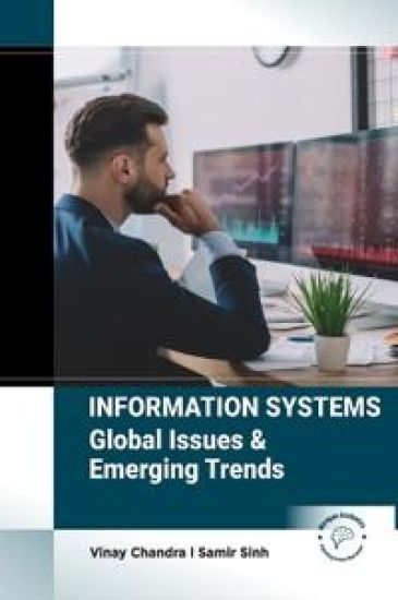 Information Systems: Global Issues & Emerging Trends
