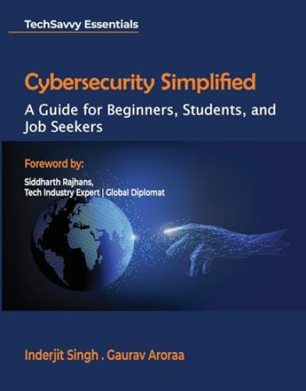 Cybersecurity Simplified (Edition1st Edition)