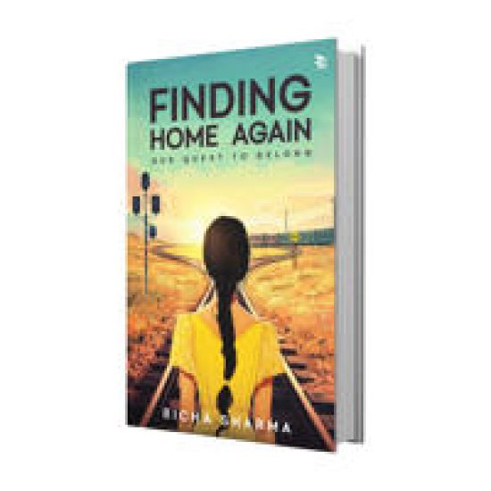 Finding Home Again-Our Quest To Belong – Richa Sharma, kirjan kansikuva