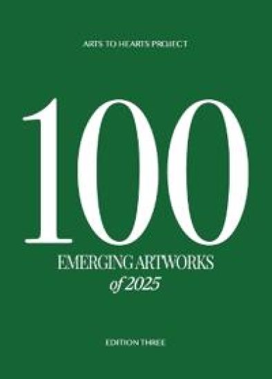 100 Emerging Artworks of 2025