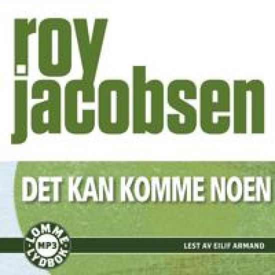 Det kan komme noen