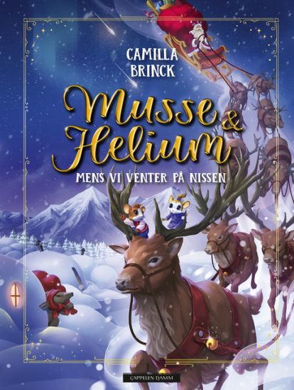 Musse & Helium. Mens vi venter på nissen