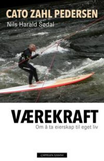 Værekraft; om å ta eierskap til eget liv