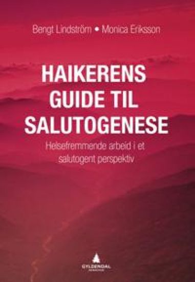 Haikerens guide til salutogenese