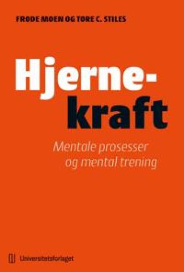 Hjernekraft: mentale prosesser og mental trening