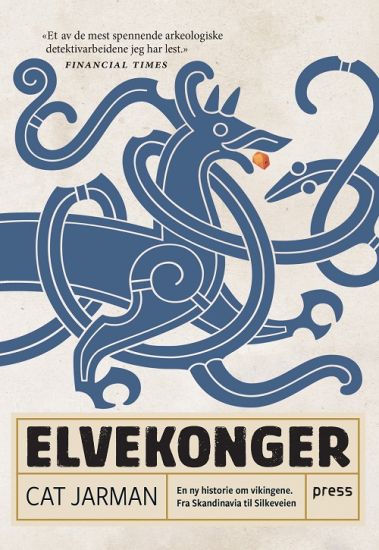 Elvekonger; en ny historie om vikingene