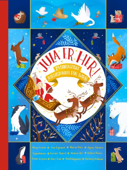Jula er her!: 24 fantastiske julehistorier for barn